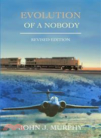 Evolution of a Nobody