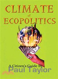 Climate of Ecopolitics—A Citizen's Guide