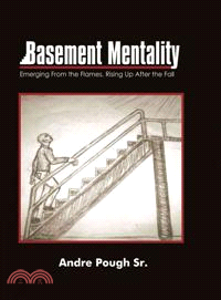 Basement Mentality ─ Emerging from the Flames, Rising Up After the Fall