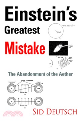 Einstein's Greatest Mistake：Abandonment of the Aether