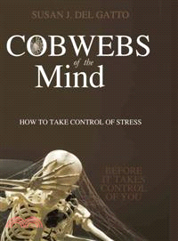 Cobwebs of the Mind:how to Take Control