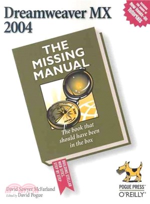 Dreamweaver Mx 2004 ― The Missing Manual