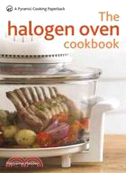 The Halogen Oven Cookbook