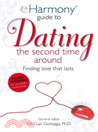 Eharmony Guide to Dating the Second Time Around