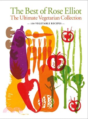 The Best of Rose Elliot ― The Ultimate Vegetarian Colletion