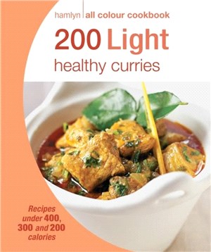 Hamlyn All Colour Cookery: 200 Light Healthy Curries：Hamlyn All Colour Cookbook