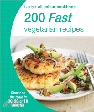 Hamlyn All Colour Cookery: 200 Fast Vegetarian Recipes：Hamlyn All Colour Cookbook