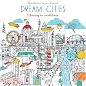 Dream Cities: Colouring for mindfulness