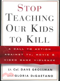 Stop Teaching Our Kids to Kill—A Call to Action Against Tv, Movie & Video Game Violence