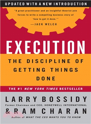 Execution :the discipline of getting things done /