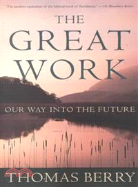 The Great Work—Our Way into the Future | 拾書所