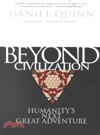 Beyond Civilization ─ Humanity\