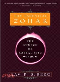 The Essential Zohar ─ The Source of Kabbalistic Wisdom
