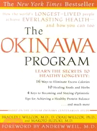 The Okinawa Program ─ How the World's Longest-Lived People Achieve Everlasting Health--And How You Can Too