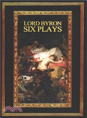 Lord Byron ― Six Plays