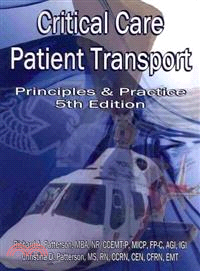 Critical Care Patient Transport — Principles and Practice