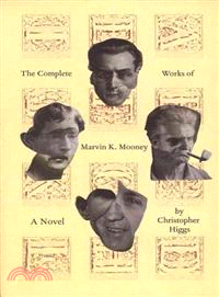 The Complete Works of Marvin K. Mooney