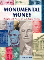 Monumental Money ─ People and Places on U.S. Paper Money