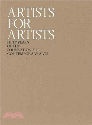 Artists for Artists ― 50 Years of the Foundation for Contemporary Arts