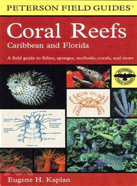 A Field Guide to Coral Reefs