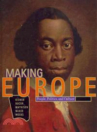 Making Europe―People, Politics, and Culture