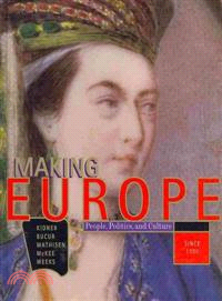 Making Europe―People, Politics and Culture