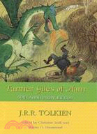 Farmer Giles of Ham ─ The Rise and Wonderful Adventures of Farmer Giles, Lord of Tame, Count of Worminghall, and King of the Little Kingdom