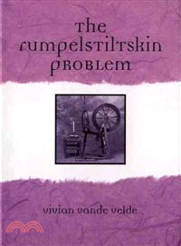 The Rumpelstiltskin Problem