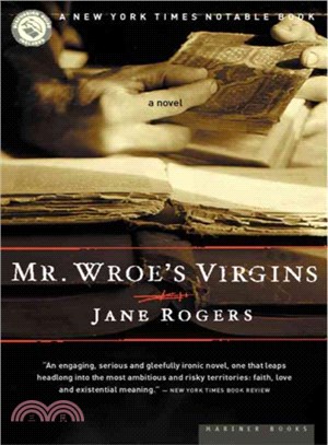 Mr. Wroe's Virgins ― A Novel