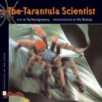 The Tarantula Scientist