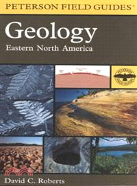 A Field Guide to Geology—Eastern North America