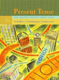 Present Tense—The United States Since 1945
