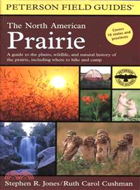 A Field Guide to the North American Prairie