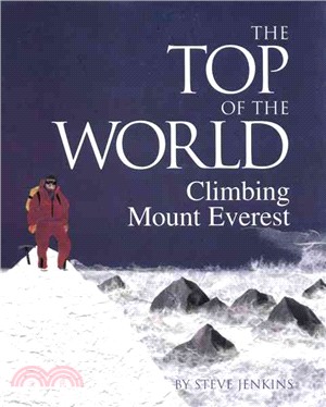 The Top of the World ─ Climbing Mount Everest | 拾書所