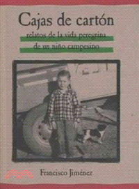 Cajas De Carton / The Circuit ─ Relatos de la Vida Peregrina de un Nino Campesino / Stories From the Life of a Migrant Child