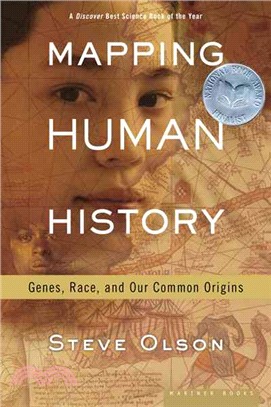 Mapping Human History ─ Genes, Race, and Our Common Origins