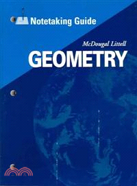 Geometry, Grade 10 Notetaking Guide ― Mcdougal Littell High School Math