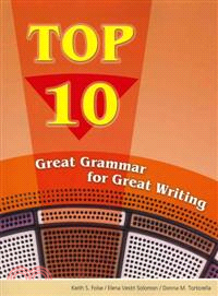 Top 10 ─ Great Grammar for Great Writing