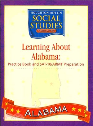 Social Studies, Grade 3 Workbook & Supplement ― Houghton Mifflin Social Studies Alabama