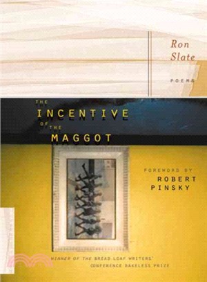 The Incentive Of The Maggot ― Poems