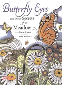 Butterfly eyes and other secrets of the meadow