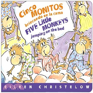 Cinco Monitos Brincando En La Cama / Five Little Monkeys Jumping On The Bed