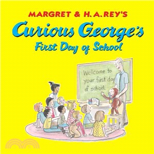 Curious George's first day of school /
