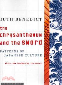 The chrysanthemum and the sword :patterns of Japanese culture /