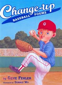 Change-Up―Baseball Poems