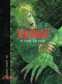 Beowulf, a Hero's Tale Retold