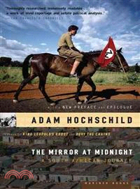 The Mirror at Midnight―A South African Journey