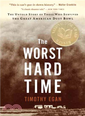 The worst hard time : :The untold story of those who survived the great American Dust Bowl / / 