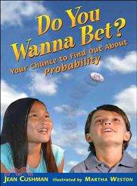 Do You Wanna Bet? ─ Your Chance to Find Out About Probability