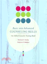 Basic and Avanced Counseling Skills ─ The Skilled Counselor Training Model